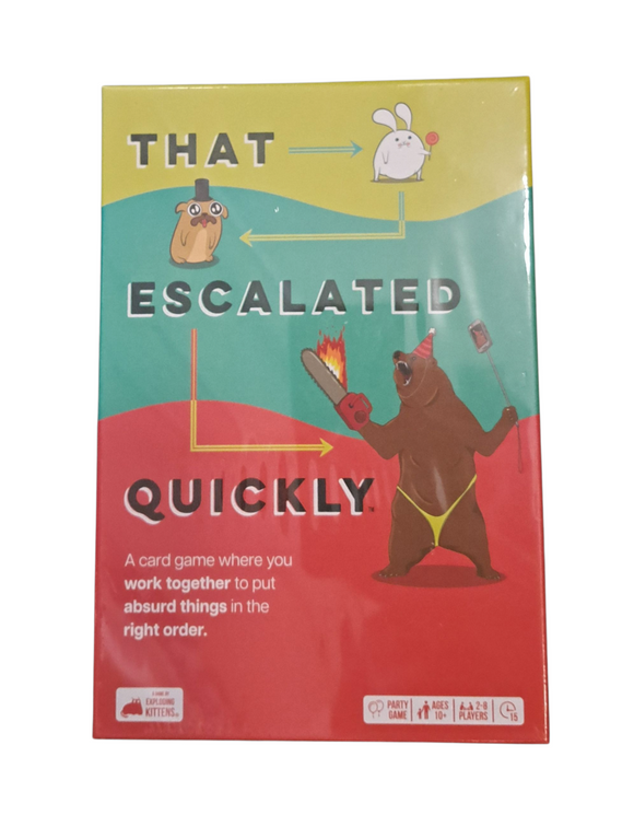 That Escalated Quickly