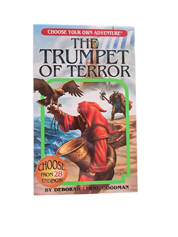 The Trumpet of Terror By Deborah Lerme Goodman